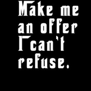 Make me an offer!!!